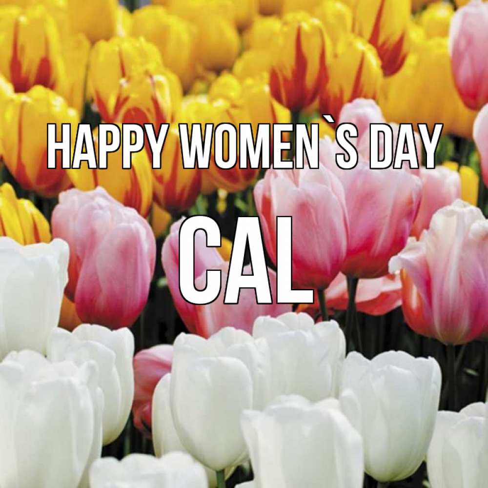 Greetings card с именем, Cal happy women`s day разноцветные цветы Greetings with text for free download 